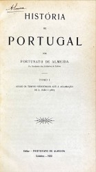 HISTÓRIA DE PORTUGAL. Tomo I - Desde os tempos préhistóricos até á aclamação de D. João I (1385 (ao Volume VI - 1816-1910).